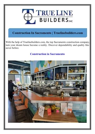 Construction In Sacramento Truelinebuilders.com