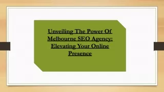 unveiling the power of melbourne seo agency