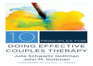 [PDF READ ONLINE]  10 Principles for Doing Effective Couples Ther