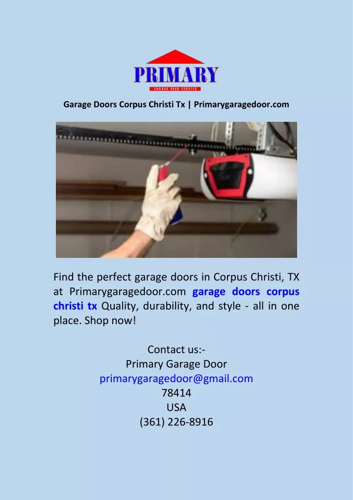 garage doors corpus christi tx primarygaragedoor