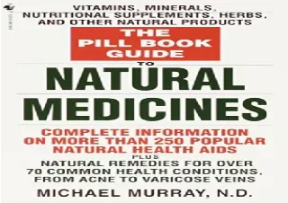 ❤ PDF/READ ⚡/DOWNLOAD  The Pill  Guide to Natural Medicines: Vita