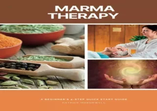 [PDF] DOWNLOAD  Marma Therapy: A Beginner's 5-Step Quick Start Gu