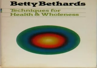 Download  [PDF]  Techniques for Health and Wholeness