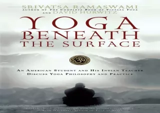 get [PDF] Download Yoga Beneath the Surface: An American Student