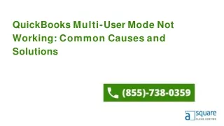 QuickBooks Multi-User Mode Not Working Common Causes and Solutions