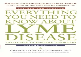 READ [PDF]  Everything You Need to Know About Lyme Disease and Ot
