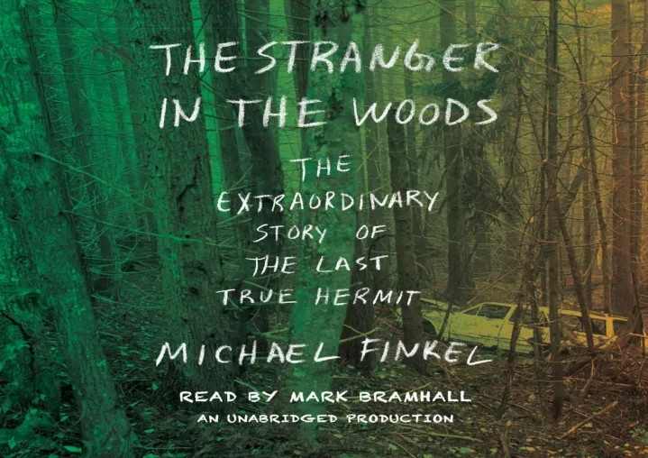 PPT - The-Stranger-in-the-Woods-The-Extraordinary-Story-of-the-Last ...