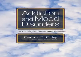 get [PDF] Download Addiction and Mood Disorders: A Guide for Clie