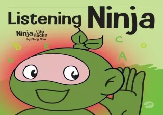 ❤ PDF/READ ⚡/DOWNLOAD  Listening Ninja: A Children's  About Activ