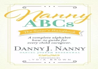 READ [PDF]  Nanny ABCs: The Sitter’s Hand: A complete alphabet ho