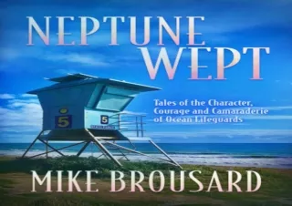 get [PDF] Download Neptune Wept: Tales of the Character, Courage