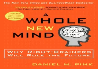 Read  [PDF]  A Whole New Mind: Why Right-Brainers Will Rule the F