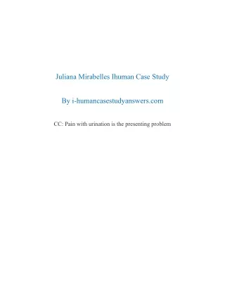Juliana A Mirabelles Case Study Help