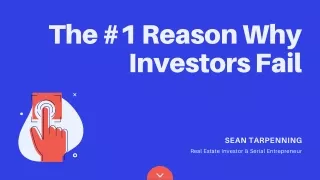 Sean Tarpenning | The #1 Reason Why Investors Fail
