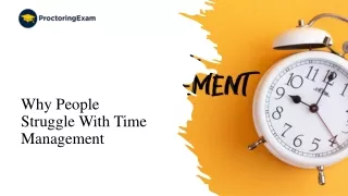 Why People Struggle With Time Management​