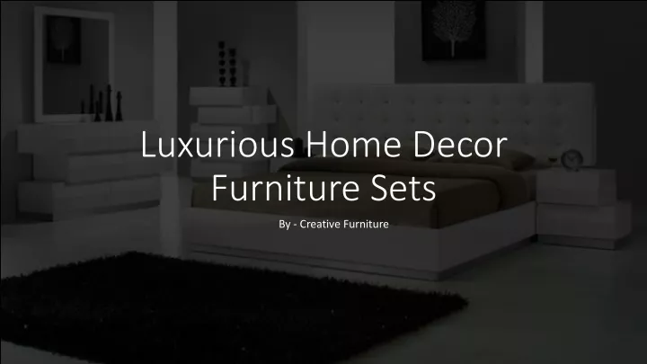 luxurious home decor furniture sets