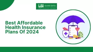 Finding the Best Affordable Health Insurance Plans in 2024