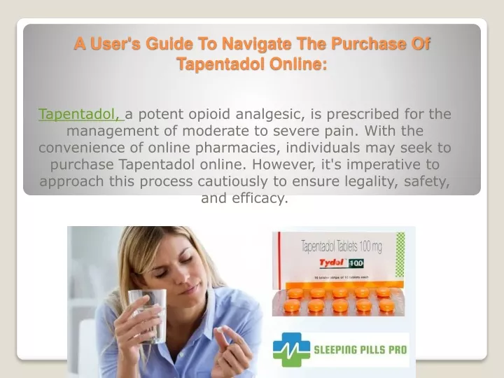 a user s guide to navigate the purchase of tapentadol online