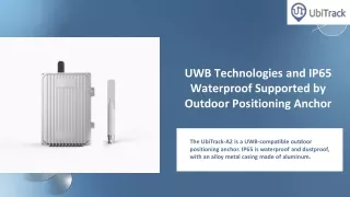 UWB Technologies and IP65 Waterproof Supported by Outdoor Positioning Anchor - UbiTrack