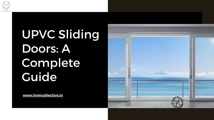 upvc sliding doors a complete guide