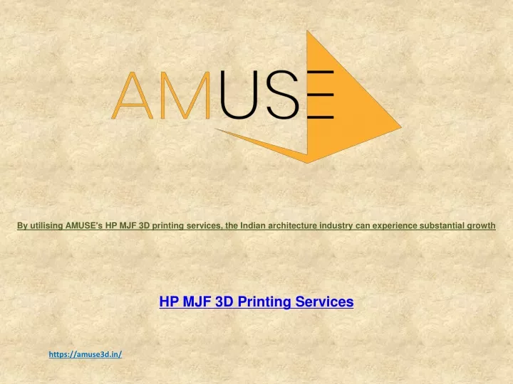 by utilising amuse s hp mjf 3d printing services