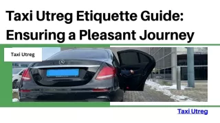 Taxi Utreg Etiquette: Ensuring a Pleasant Journey