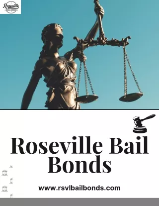Bails Bonds Roseville CA - Roseville Bails Bonds