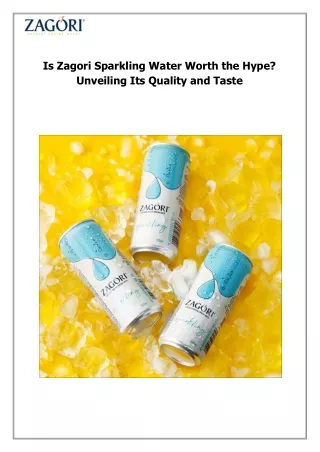 Is Zagori Sparkling Water Worth the Hype
