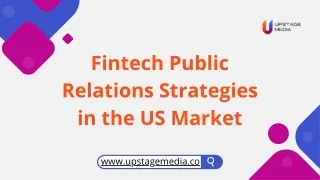 Fintech Public Relations Strategies in the US Market