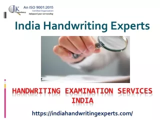 Handwriting Examination Services India– India Handwriting Expert