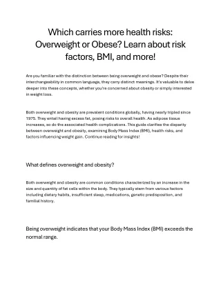 Which carries more health risks- Overweight or Obese