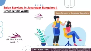 Salon Services in Jayanagar Bangalore | Green's Hair World