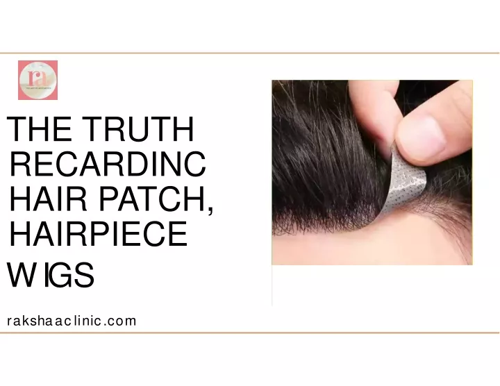 the truth recardinc hair patch hairpiece