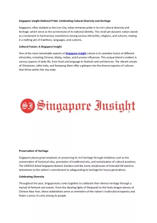 Singapore insight National Pride: Celebrating Cultural Diversity and Heritage