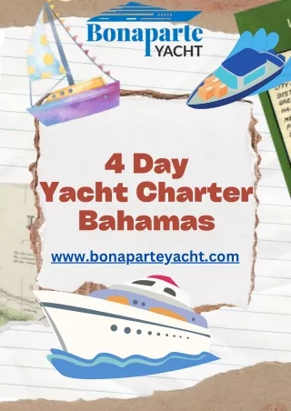 4 Day Yacht Charter Bahamas: Cruising at Its Best