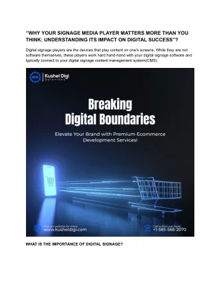 ‘’WHY YOUR SIGNAGE MEDIA PLAYER MATTERS MORE THAN YOU THINK_ UNDERSTANDING ITS IMPACT ON DIGITAL SUCCESS’’ (2)