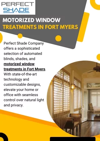 Best Motorized Window Treatments in Fort Myers Perfect Shade Company
