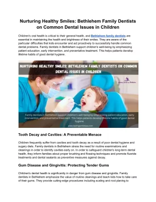 Nurturing Healthy Smiles_ Bethlehem Family Dentists on Common Dental Issues in Children