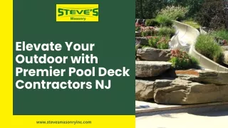 Elevate Your Outdoor with Premier Pool Deck Contractors NJ