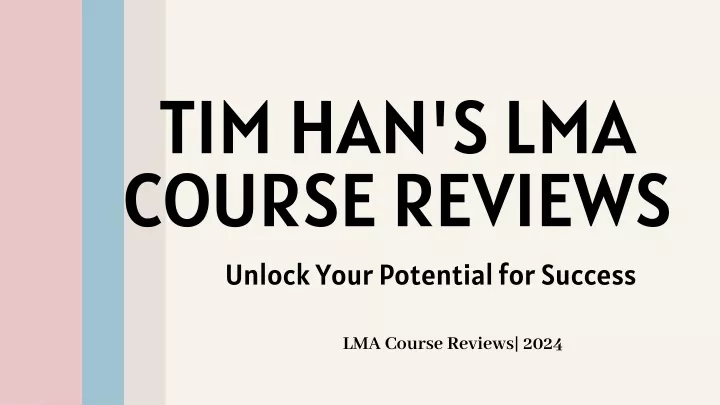 tim han s lma course reviews