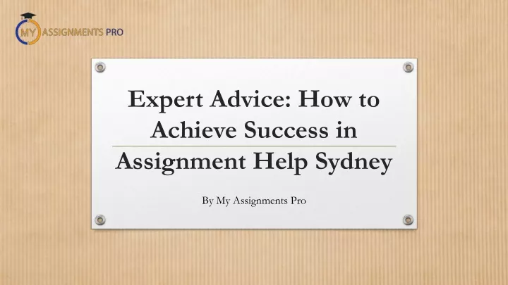 expert advice how to achieve success in assignment help sydney