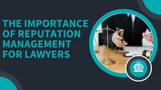 The Importance of Reputation Management for Lawyers