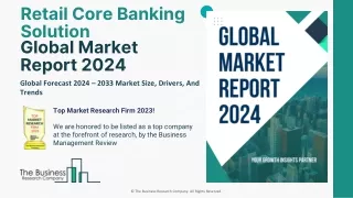 Retail Core Banking Solution Market Size, Share Report, Trend Analysis 2033