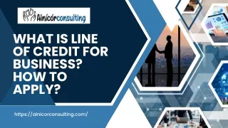 What is Line of Credit for Business? How to Apply?
