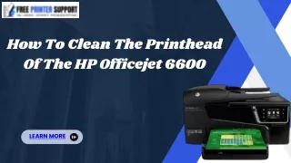 How To Clean The Printhead Of The HP Officejet 6600