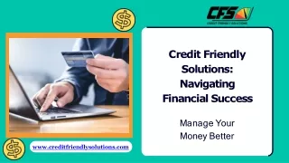 Friendly Solutions Simplifying Your Financial Journey