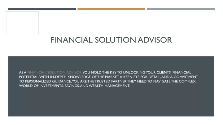 financial solution advisor