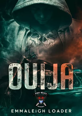 [PDF⚡READ❤ONLINE] Ouija : Kings Wolves MC Book 2 (King's Wolves MC)