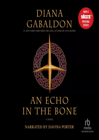 $PDF$/READ An Echo in the Bone: Outlander, Book 7