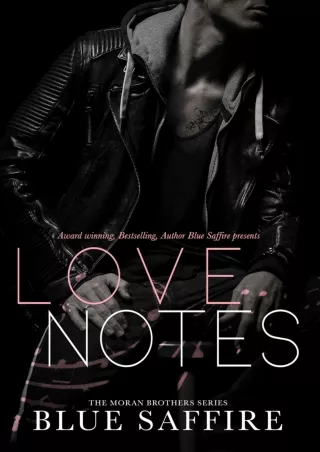 PDF_⚡ Love Notes : The Moran Brothers Series